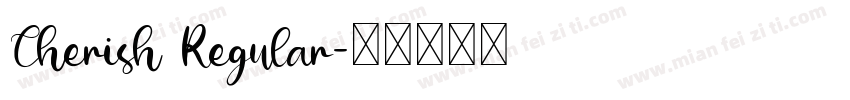 Cherish Regular字体转换